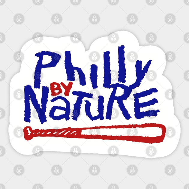 Philly by Nature Sticker by FanSwagUnltd